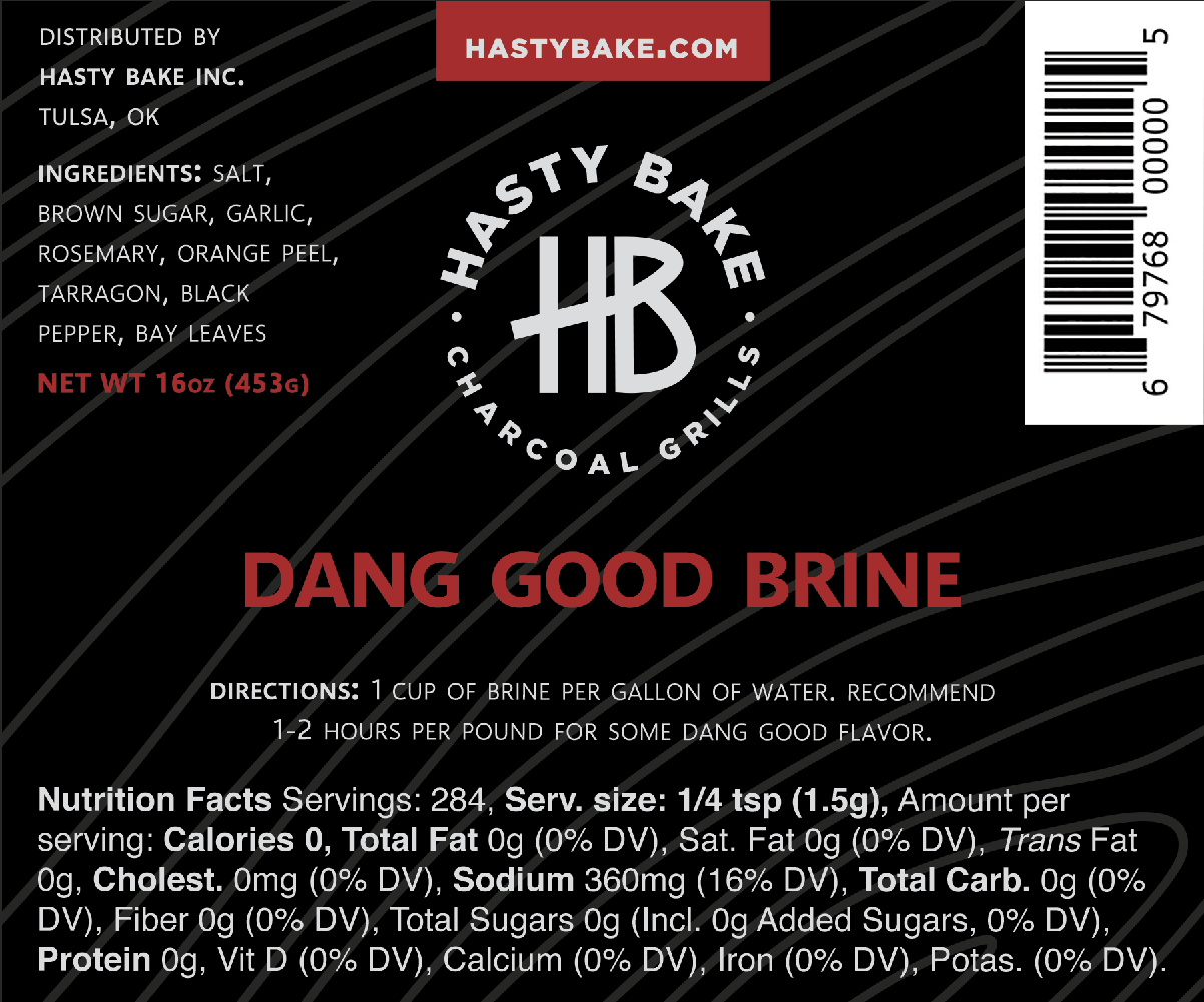 Hasty Bake Dang Good Brine